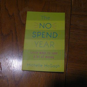 Book: The No Spend Year (paperback)